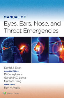 Manual of Eyes, Ears, Nose, and Throat Emergencies