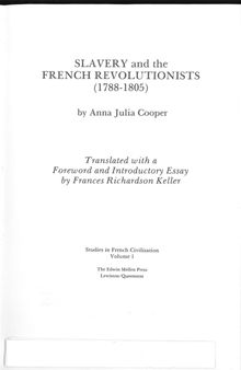 Slavery and the French Revolutionists (1788-1805)