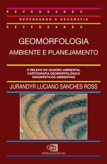 Geomorfologia: Ambiente e planejamento