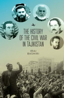 The History of the Civil War in Tajikistan