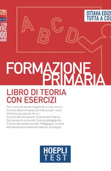 Hoepli test. Formazione primaria. Libro di teoria con esercizi. Nuova ediz.