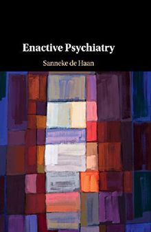 Enactive Psychiatry
