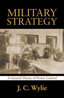 Military Strategy: A General Theory of Control