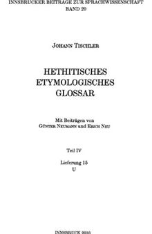 Hethitisches etymologisches Glossar. Teil 4. Lief. 16-17 (U-Z) 2010-2016