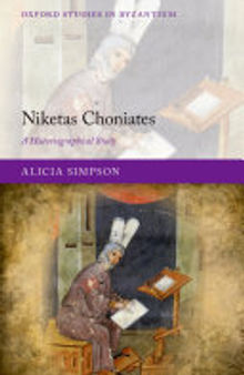 Niketas Choniates: A Historiographical Study