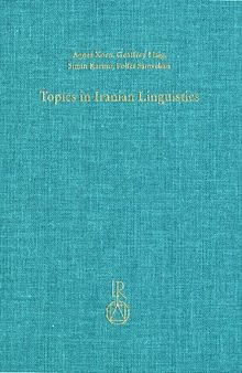 Topics in Iranian linguistics