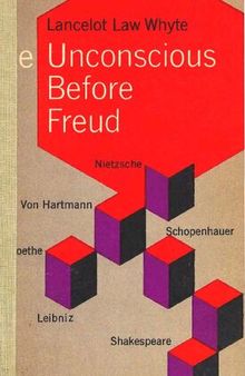 The Unconscious Before Freud