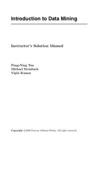 Introduction to Data Mining Instructor's Solutions Manual