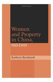 Women and Property in China, 960-1949
