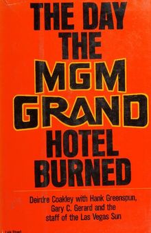 The Day the MGM Grand Hotel burned