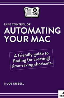 Take Control of Automating Your Mac,