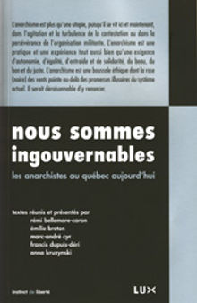 Nous Sommes Ingouvernables - les Anarchistes au Quebec