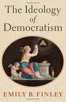 The Ideology of Democratism