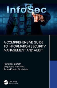 A Comprehensive Guide to Information Security Management and Audit