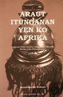 Araut Itunganan Yen Ko Afrika: Angicun bobo iwaitin luka Unhu-Ubuntu-Botho luka Eutunganane