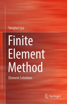 Finite Element Method: Element Solutions