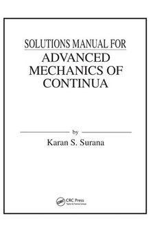 Solutions Manual for Advanced Mechanics of Continua