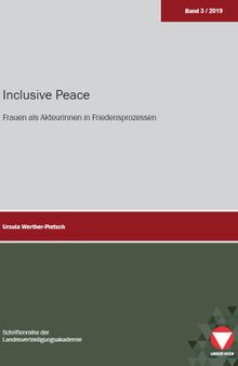 Inclusive peace : Frauen als Akteurinnen in Friedensprozessen