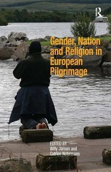 Gender, Nation and Religion in European Pilgrimage