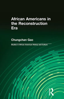African Americans in the Reconstruction Era