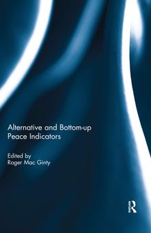Alternative and bottom-up peace indicators