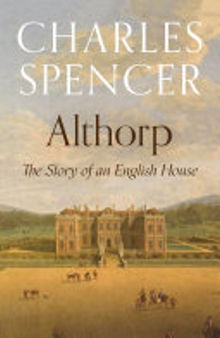 Althorp: The Story of an English House