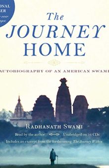 The Journey Home Audio Book: Autobiography of an American Swami (Audiobook)