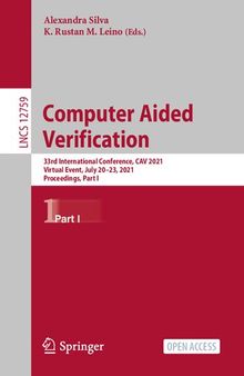 Computer Aided Verification. 33rd International Conference, CAV 2021 Virtual Event, July 20–23, 2021 Proceedings