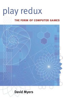 Play Redux. The Form Of Computer Games
