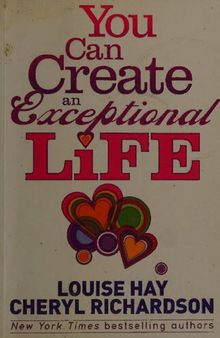 You can create an Exceptional Life