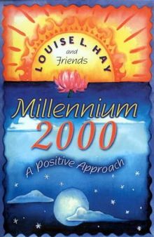 Millennium 2000: A Positive Approach
