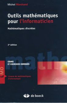 OutiLs mathématiques pour l'informaticien : Mathématiques discrètes