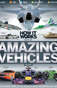 How It Works: Amazing Vehicles