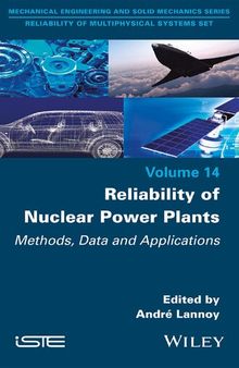 Reliability of Nuclear Power Plants: Methods, Data and Applications