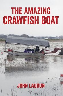 The Amazing Crawfish Boat