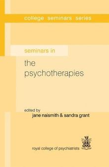 Seminars in the Psychotherapies (College Seminars Series)