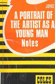Coles Notes A Portrait of the Artist as a Young Man