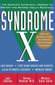 Burt Berkson Alpha Lipoic Acid - Syndrome X: The Complete Nutritional Program to Prevent and Reverse Insulin Resistance (Health / Alternative Medicine)