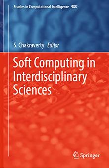 Soft Computing in Interdisciplinary Sciences (Studies in Computational Intelligence, 988)