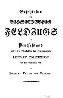 Geschichte des Schwedischen Feldzugs in Deutschland unter dem Oberbefehl des Feldmarschalls Lennart Torstensson vom Mai bis Dezember 1641