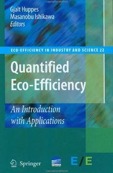 Quantified Eco-Efficiency: An Introduction with Applications