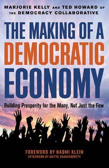 the making of a democratic economy