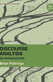 Discourse Analysis: An Introduction, 3rd Edition (Bloomsbury Discourse)