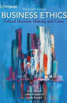 Business Ethics: Ethical Decision Making and Cases (MindTap Course List)
