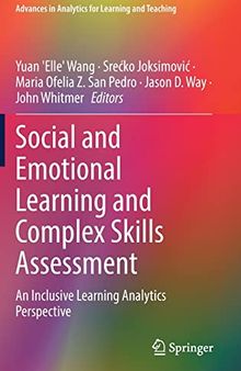 Social and Emotional Learning and Complex Skills Assessment: An Inclusive Learning Analytics Perspective
