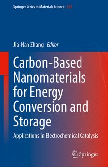 Carbon-Based Nanomaterials for Energy Conversion and Storage: Applications in Electrochemical Catalysis