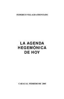 La agenda hegemónica de hoy