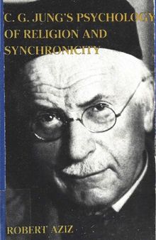 C.G. Jung's Psychology of Religion and Synchronicity