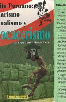 Ejército peruano: Milenarismo, nacionalismo y etnocacerismo