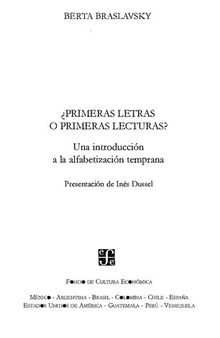 ¿Primeras letras o primeras lecturas? Una introducción a la alfabetización temprana